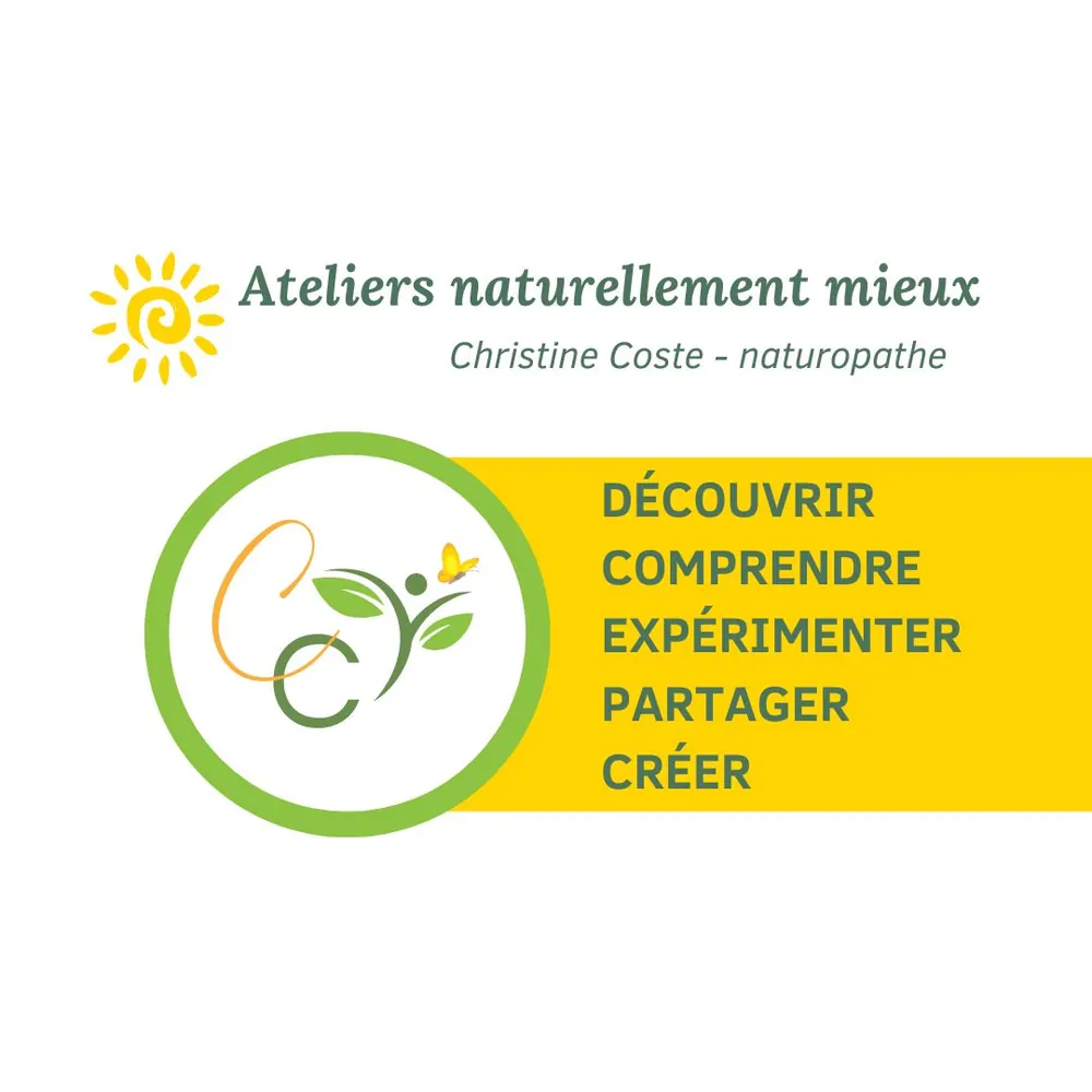 Ateliers naturellement mieux : découvrir, comprendre, expérimenter, partager, créer